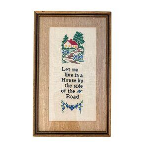 Vintage Framed Cross Stitch Sampler | “Let Me Live in a House by the Side of the